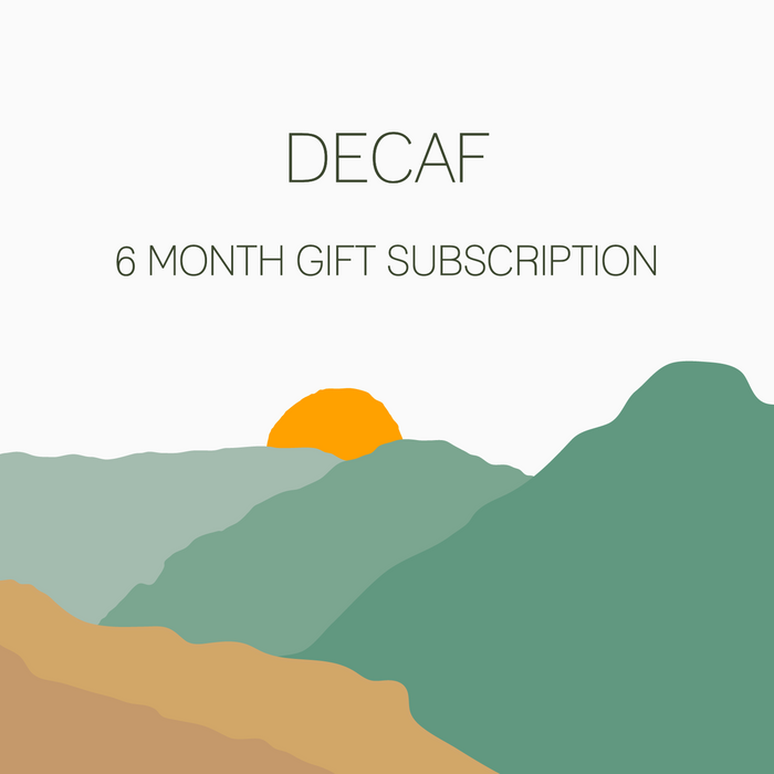 Seasonal Decaf | 6 Month Subscription